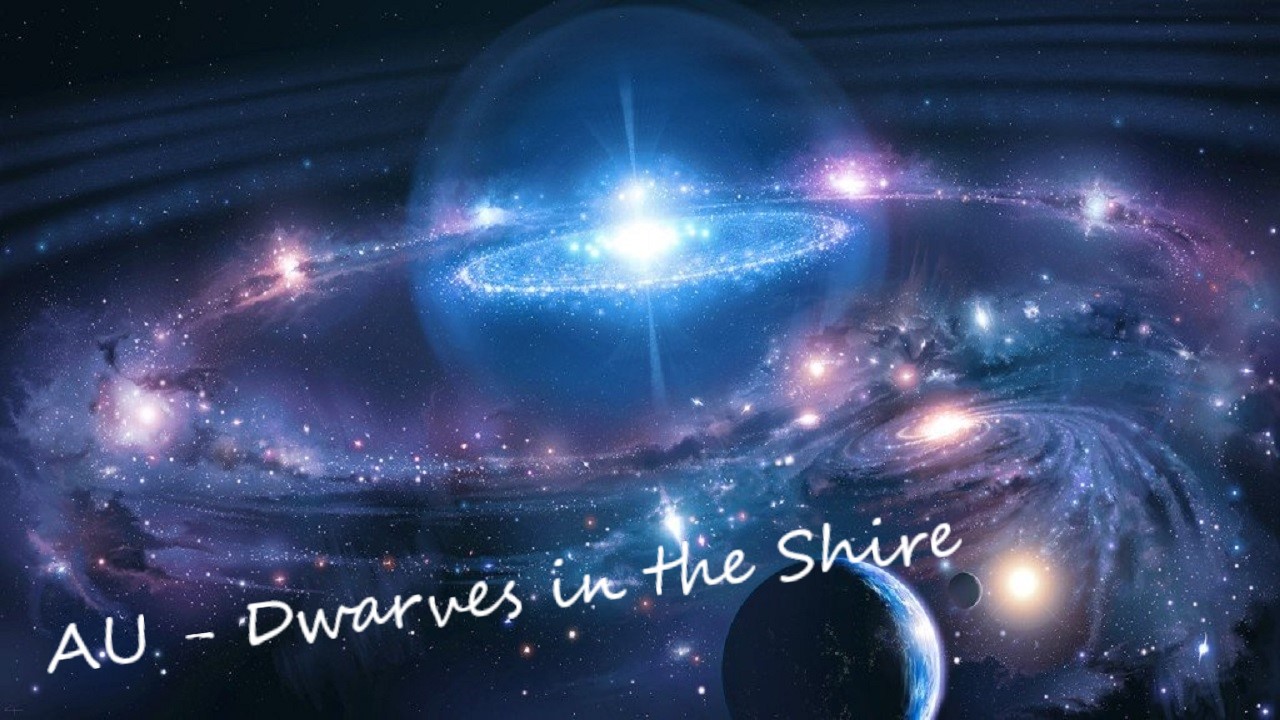 AU - Dwarves in the Shire